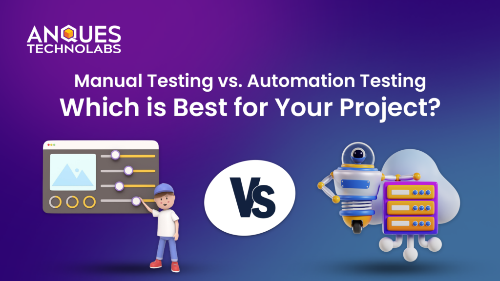 Manual Testing vs. Automation Testing: Which is Best for Your Project? cover image