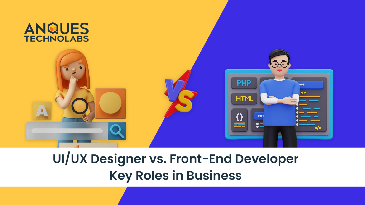 UI/UX Designer vs. Front-End Developer – Key Roles in Project cover image