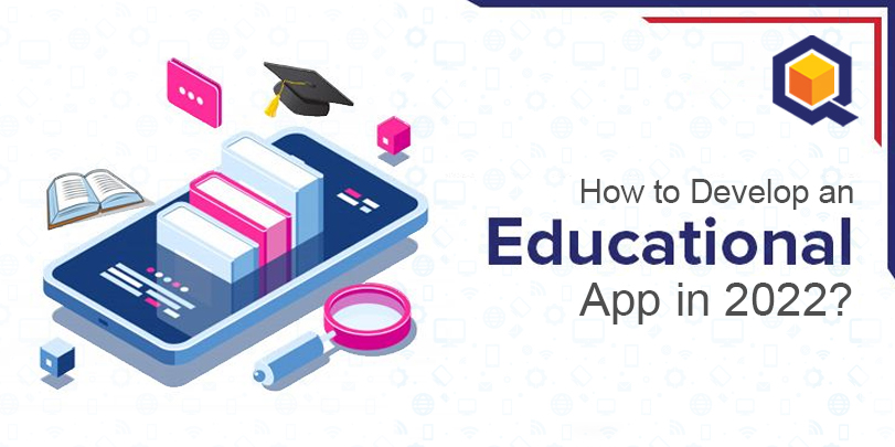How to Develop an Educational App in 2022? cover image